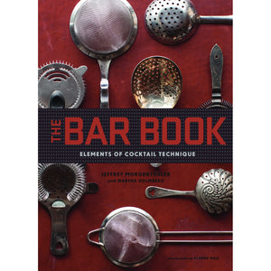 The Bar Book - Elements of Cocktail Technique