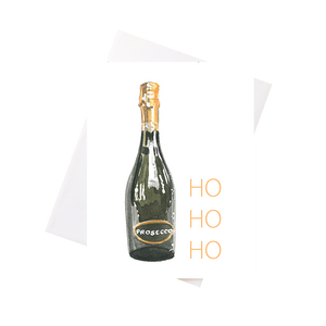 Prosecco-ho-ho Greeting Card