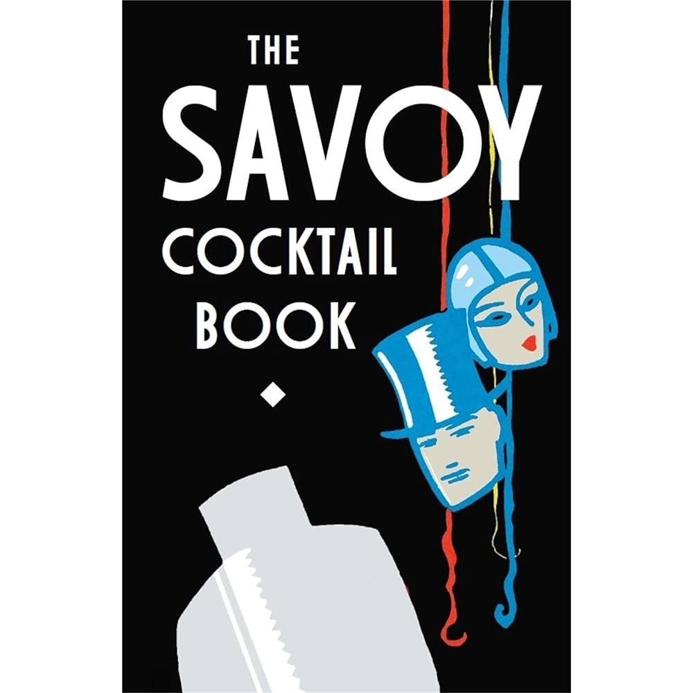 The Savoy Cocktail Book